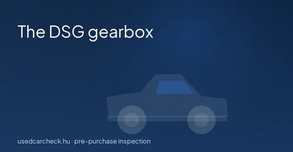 The DSG gearbox