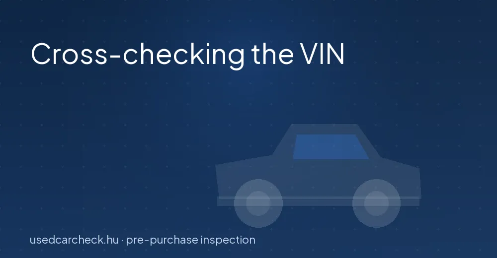 Cross-checking the VIN