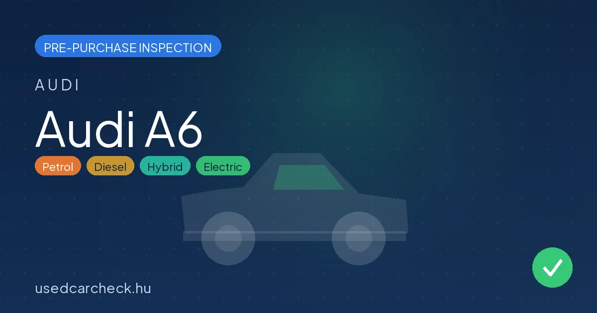 Audi A6 pre-purchase inspection