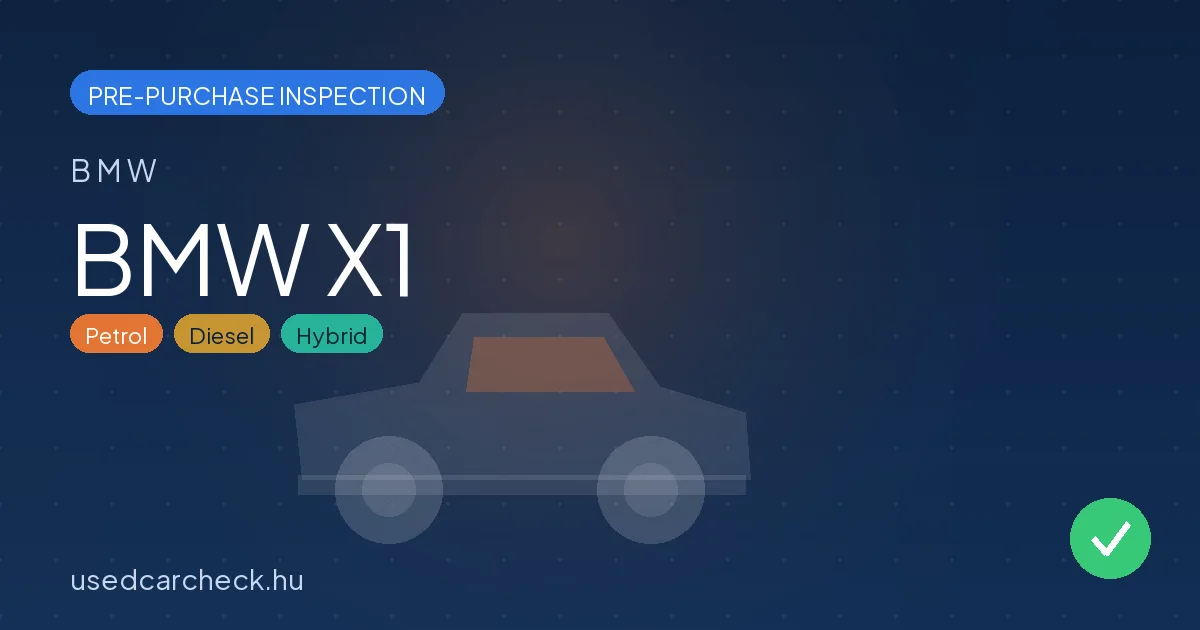 BMW X1 pre-purchase inspection