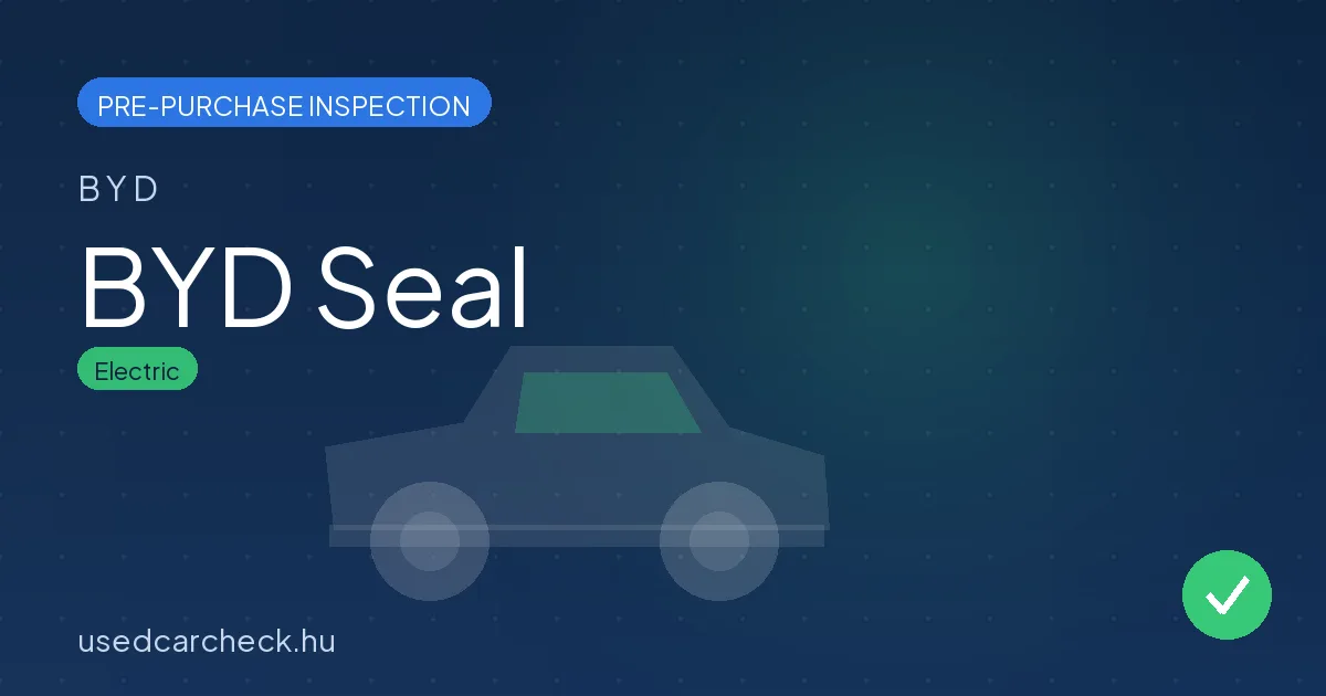BYD Seal pre-purchase inspection