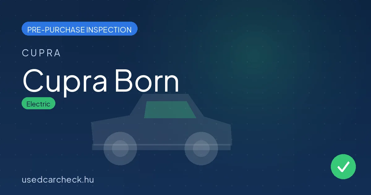Cupra Born pre-purchase inspection