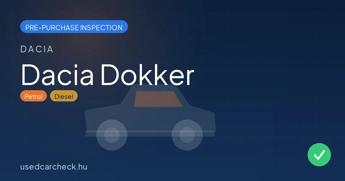 Dacia Dokker pre-purchase inspection