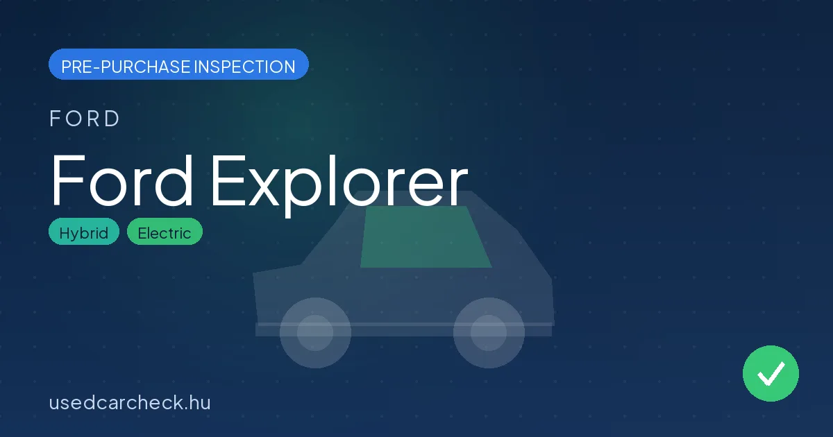 Ford Explorer pre-purchase inspection