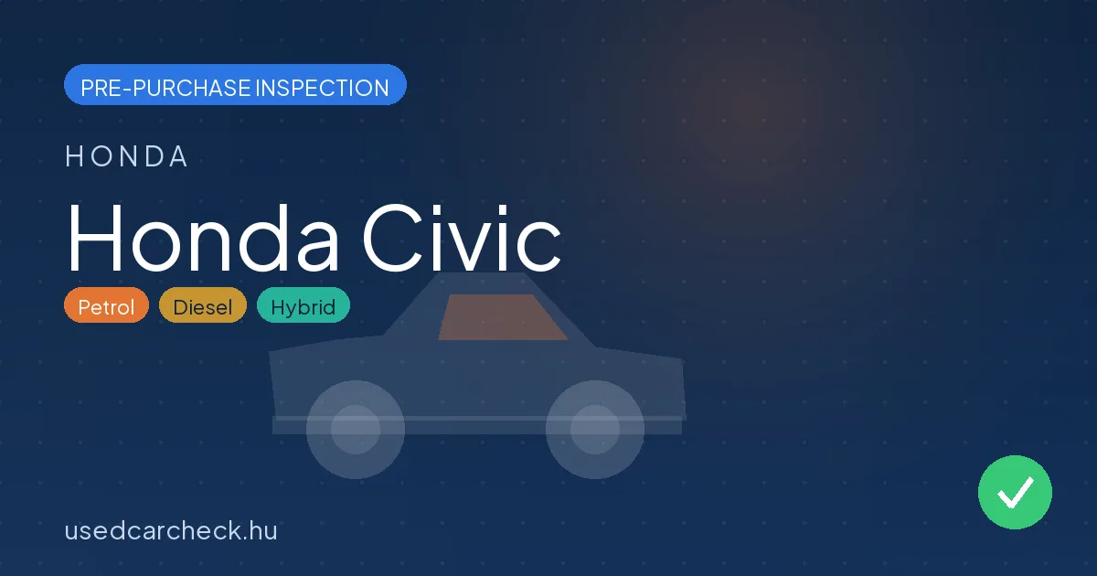 Honda Civic — pre-purchase car inspection in Budapest