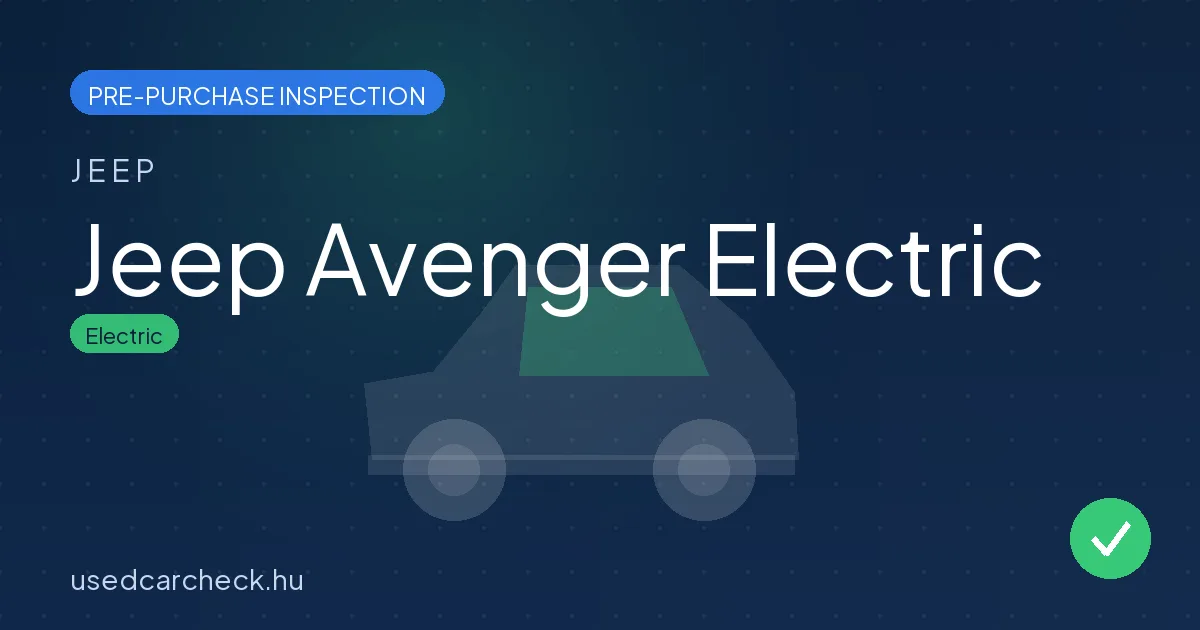 Jeep Avenger Electric pre-purchase inspection
