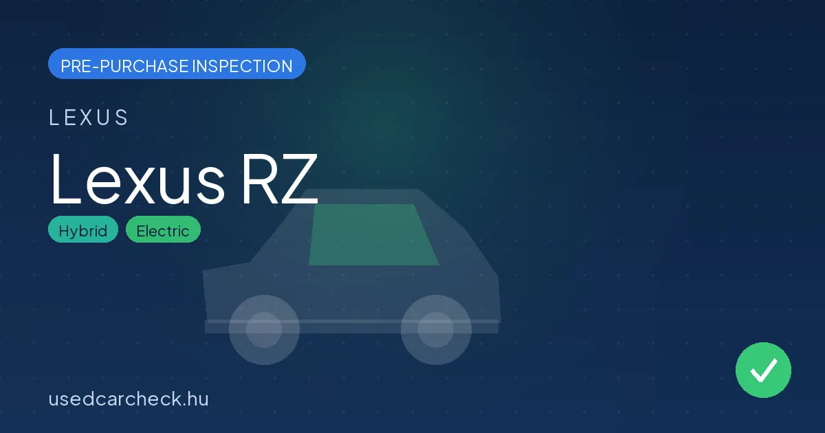 Lexus RZ pre-purchase inspection