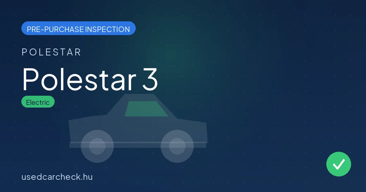 Polestar 3 pre-purchase inspection
