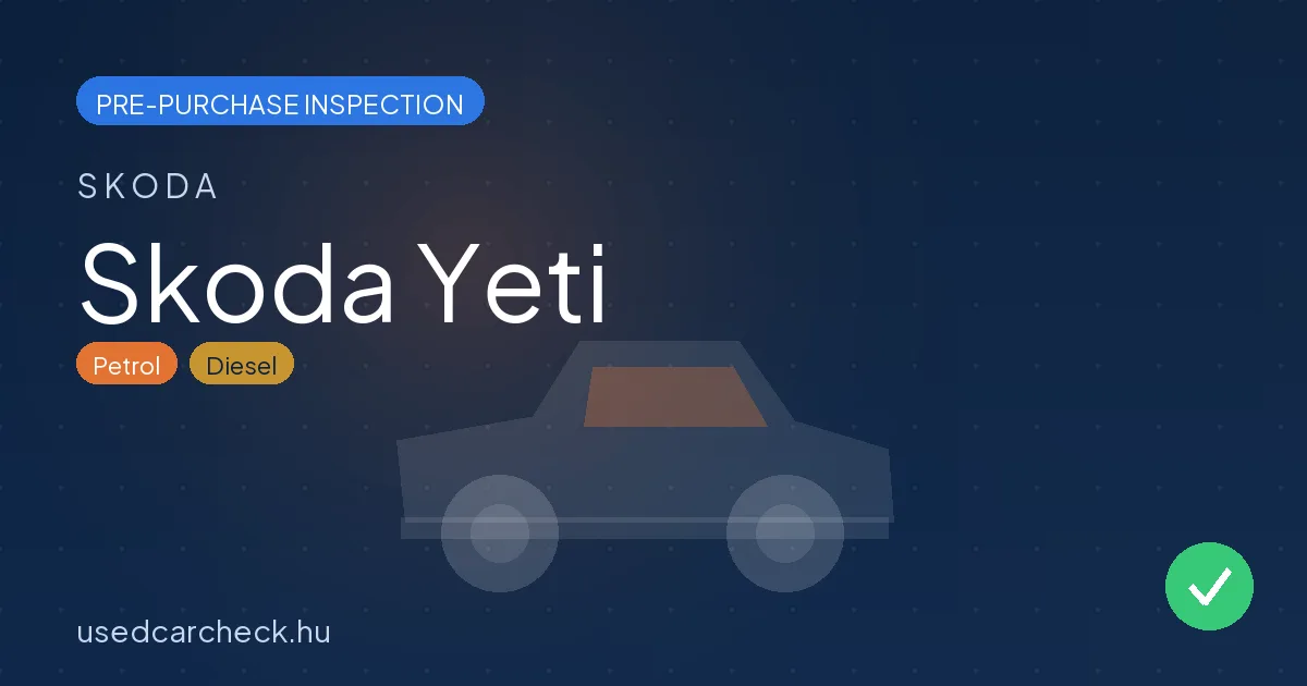 Skoda Yeti — pre-purchase car inspection in Budapest