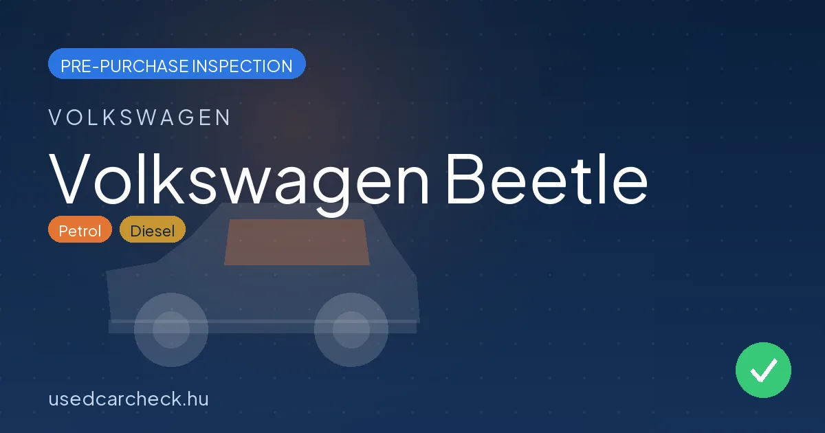 Volkswagen Beetle pre-purchase inspection